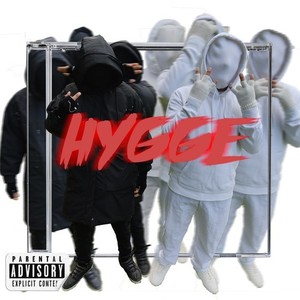 Hygge (Explicit)