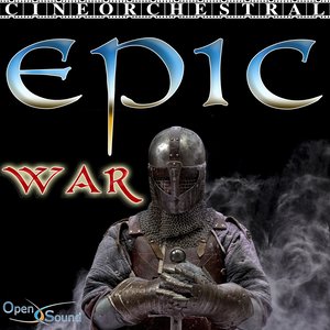 Cineorchestral Epic-War (Music for Movie)