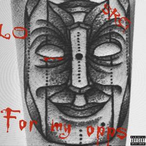 For My Opps Racermix (Explicit)