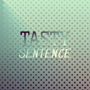 Tasty Sentence