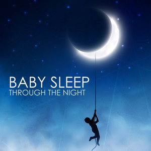 Baby Sleep Through the Night