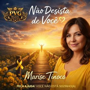 Não Desista De Você (feat. Marise Tinoco)