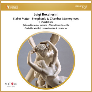 Boccherini: Stabat Mater - Symphonic & Chamber Masterpieces