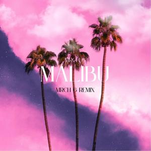 Malibu (Explicit)