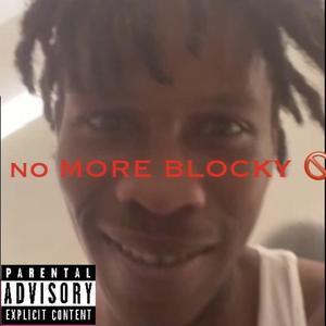 No More Blocky (Explicit)