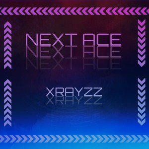 Next Ace (Explicit)