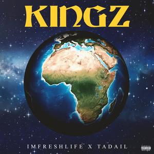 Kingz: Masterpiece (Explicit)