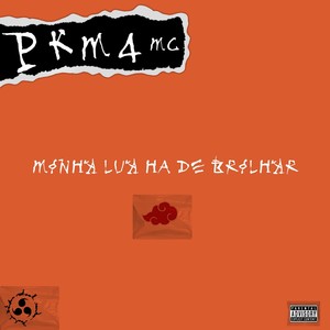 Minha Lua Há de Brilhar (Explicit)