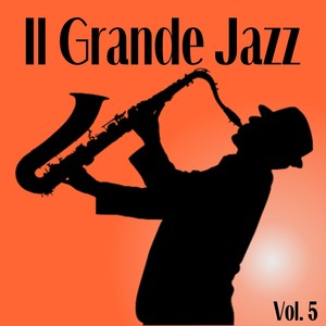 Il grande jazz vol. 5