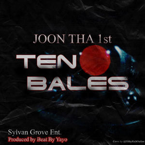 Ten Bales (Explicit)