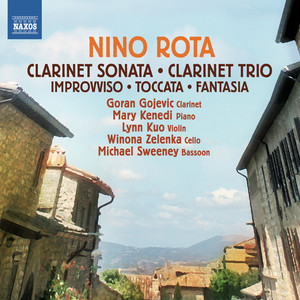ROTA, N.: Clarinet Sonata / Clarinet Trio / Improvviso / Toccata / Fantasia (Gojevic, Kenedi, Lynn Kuo, W. Zelenka, Sweeney)