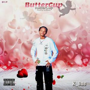 ButterCup (feat. SevBeatz) (Explicit)
