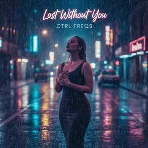 Lost Without You