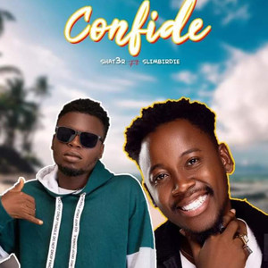 Confide (Explicit)
