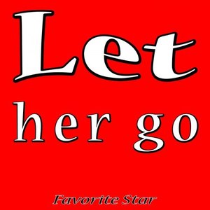 Let Her Go