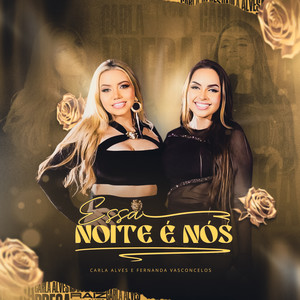 Essa Noite É Nós