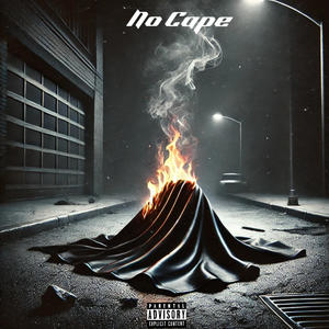 No Cape (Explicit)