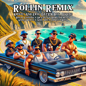Rollin' (Remix|Explicit)