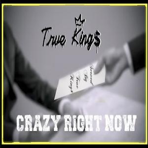 Crazy Right Now (feat. Rye Russ)