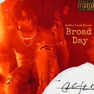 Broad Day (Explicit)