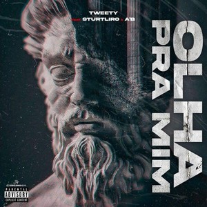 Olha Pra Mim (Explicit)