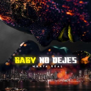 Baby No Dejes