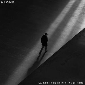 Alone (feat. James Kruz) [Explicit]