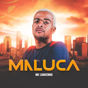 Maluca (Explicit)