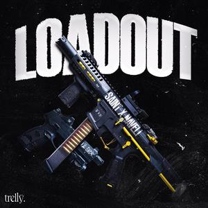 Loadout (Explicit)