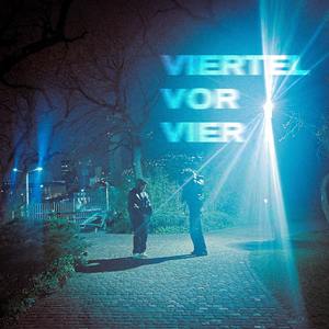 Viertel vor Vier (Explicit)