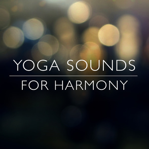 Yoga Sounds for Harmony