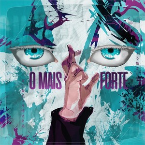 O Mais Forte (Explicit)