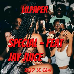 Special (feat. Jay Juice) (Explicit)