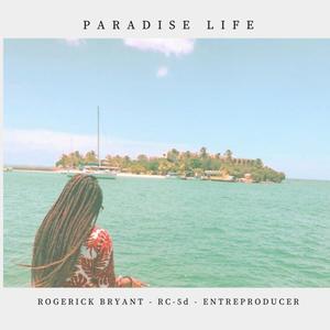 Paradise Life