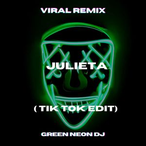 Joga Joga Julieta (Best Part Tik Tok Edit) (Remix|Explicit)