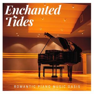 Enchanted Tides: Ambient Piano