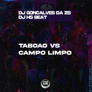 Taboão Vs Campo Limpo (Explicit)