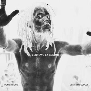 Lentswe La Sedimo (feat. Blair Wa Seopedi) (Remastered)