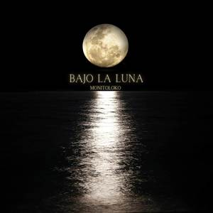 Bajo La Luna (Deluxe) [Explicit]