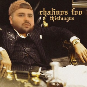 Chalinos Foo (Explicit)