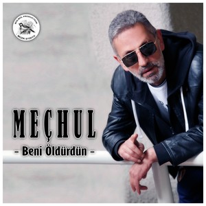 Beni Öldürdün