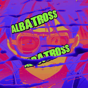 Albatross (Explicit)