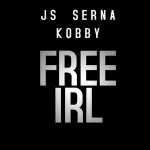 FREE IRL (Explicit)