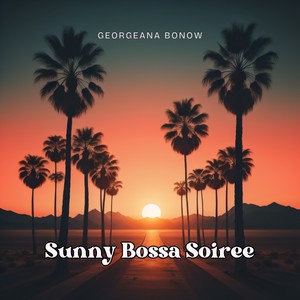 Sunny Bossa Soiree