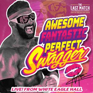 I'm Awesome! (feat. Matt Cardona & Sylvana Joyce & the Moment) (Live from White Eagle Hall|Live)