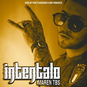 Intentalo (Explicit)