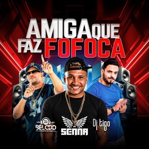 Amiga Que Fez Fofoca (Explicit)