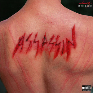 ASSASSIN (feat. FRND & JELEEL!) (Explicit)