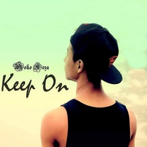 Keep On