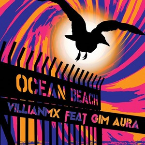 VillianmX新 / GimAura - Ocean Beach